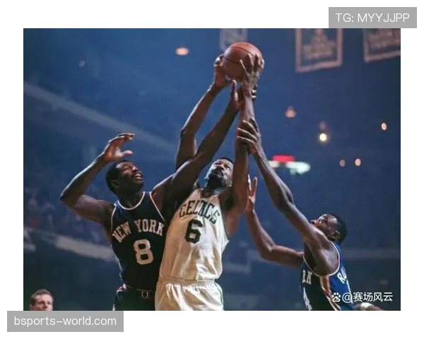 拉塞尔内线防守主导力对比张伯伦助推凯尔特人多次夺冠